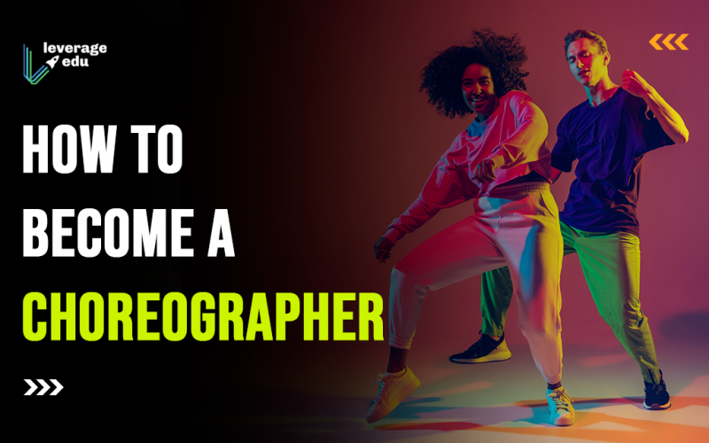 How to Become a Choreographer