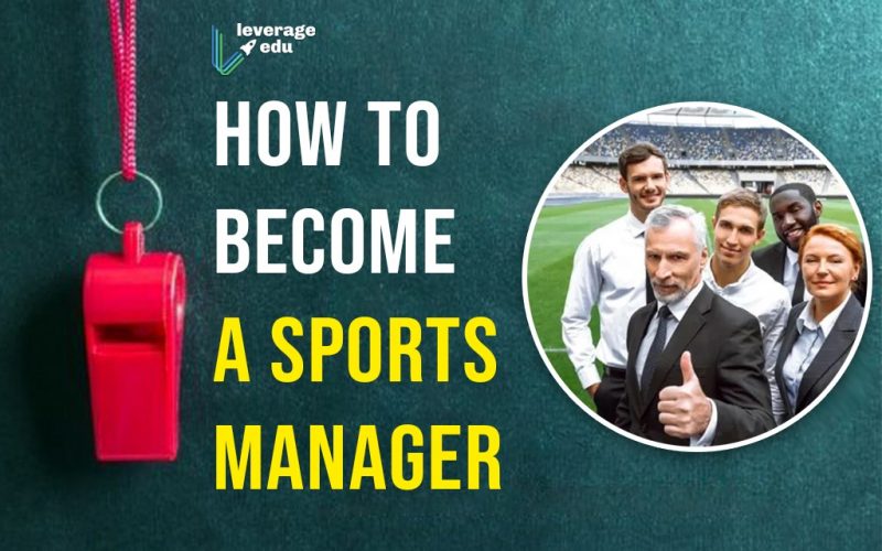 How to Become a Sports Manager