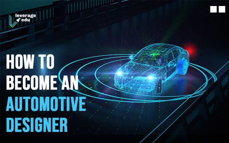 Career as an Automotive Designer