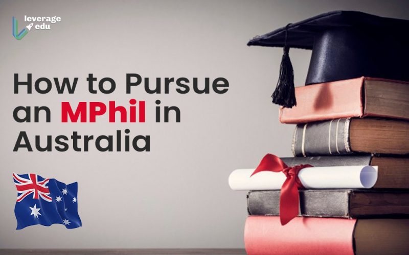 How to Pursue an MPhil in Australia