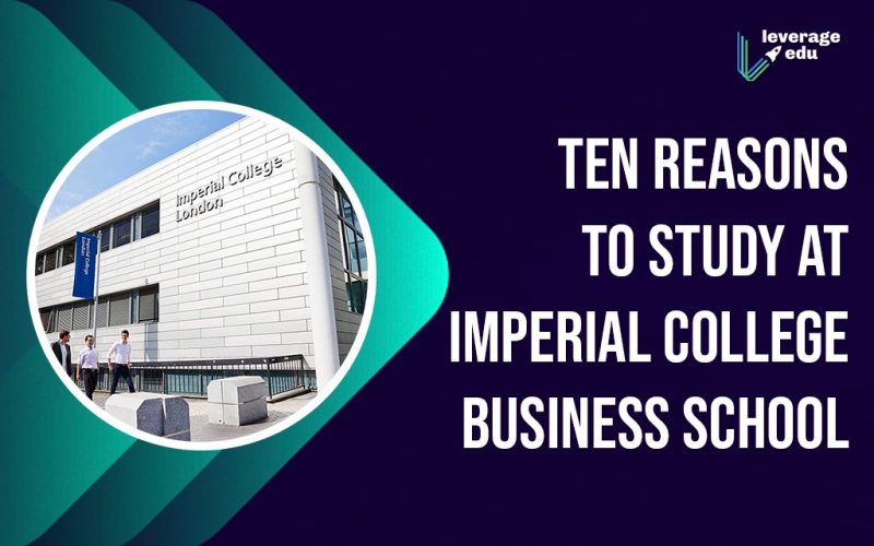 Ten Reasons to Study at Imperial College Business School