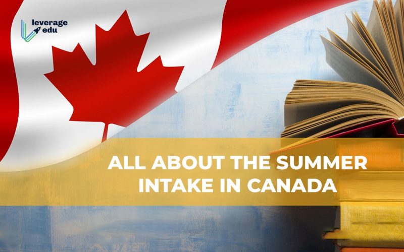 Summer Intake in Canada