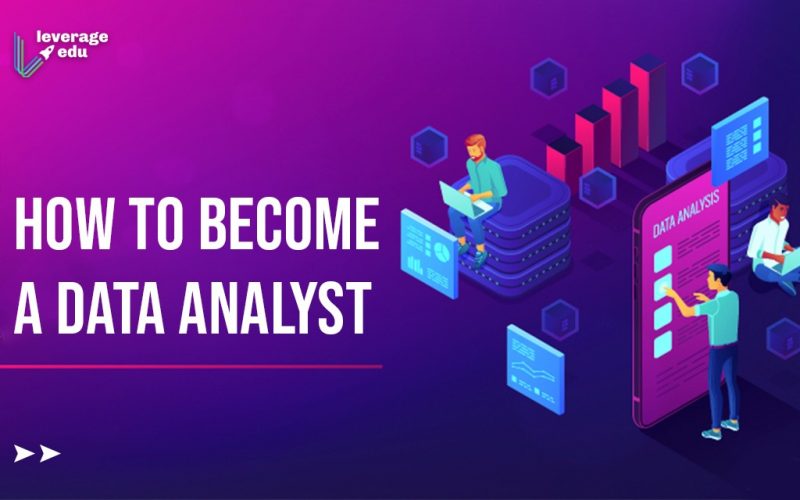 How to Become a Data Analyst