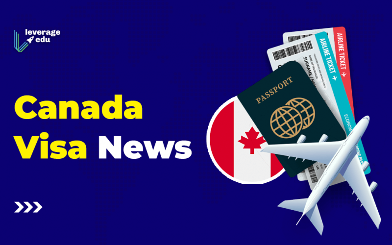 Canada Visa News