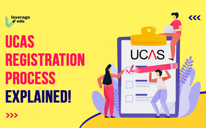 UCAS Registration Process Explained