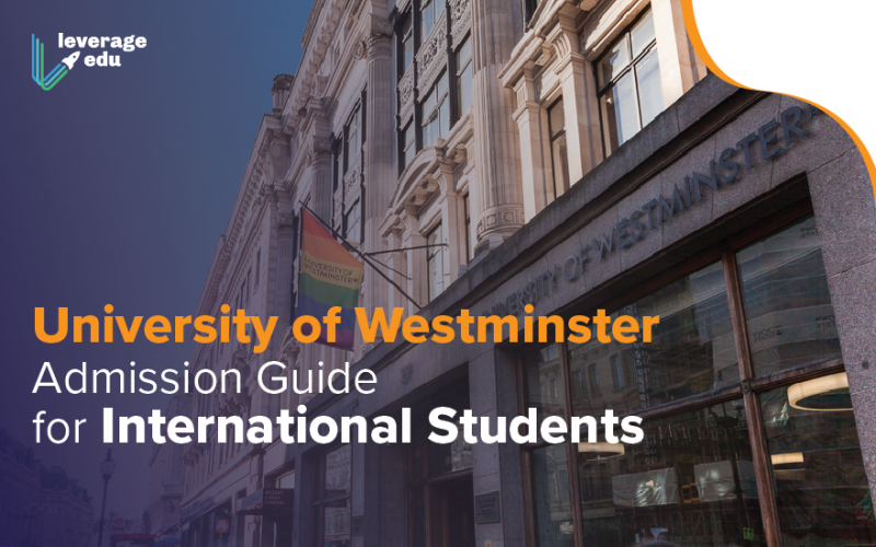 University of Westminster Admission Guide for International Students