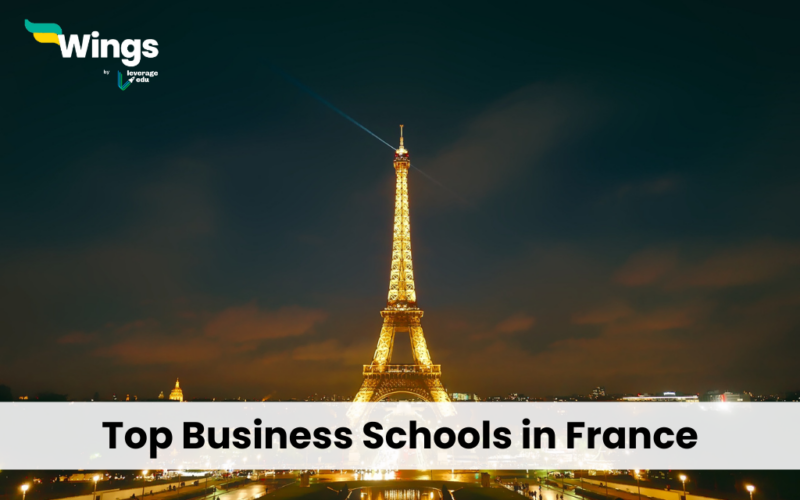 Top Business Schools in France [Study in France] Leverage Edu