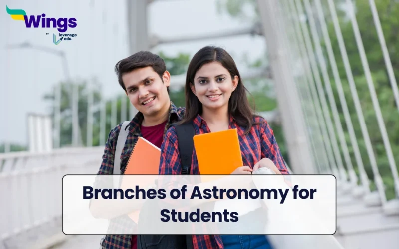 Branches of Astronomy for Students