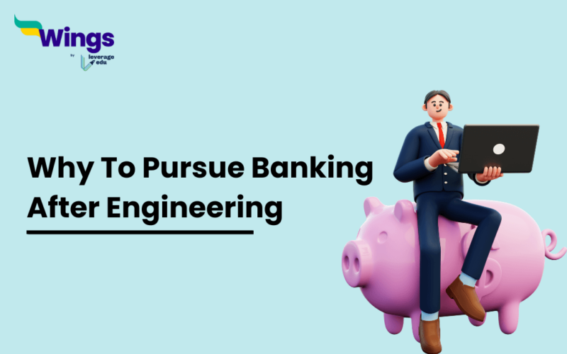 Why Banking After Engineering