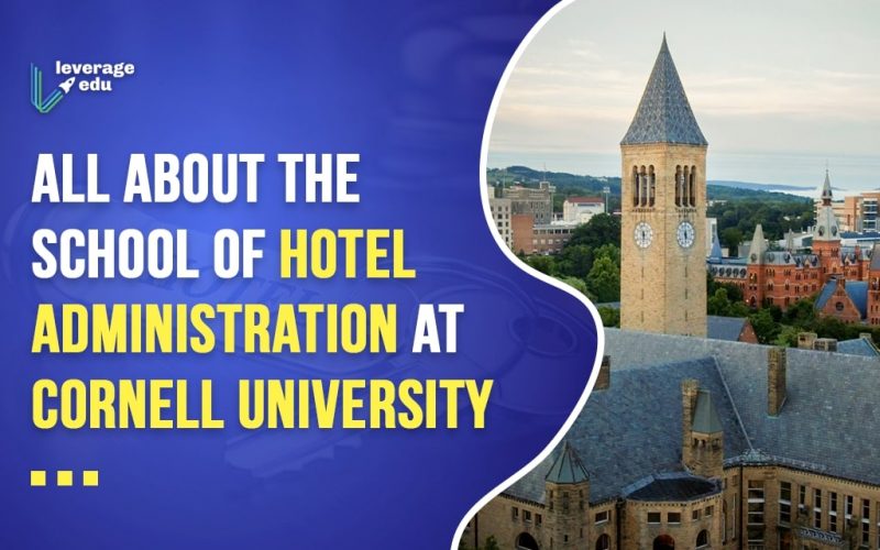 All About the School of Hotel Administration at Cornell University