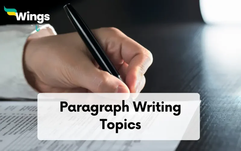 Paragraph Writing Topics