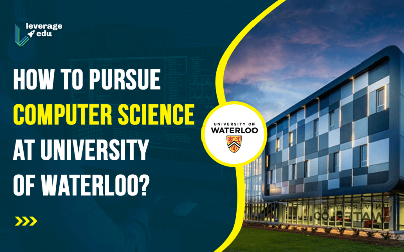 How to Pursue Computer Science at University of Waterloo (1)