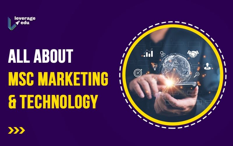 All About MSc Marketing & Technology
