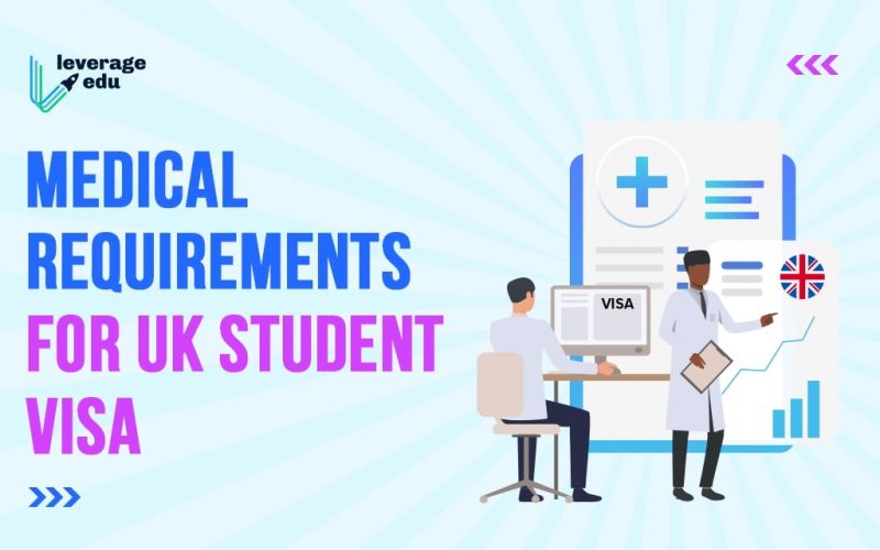 Medical Requirements for UK Student Visa