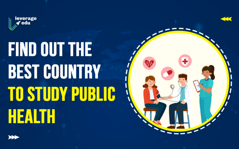 Find out the Best Country to Study Public Health