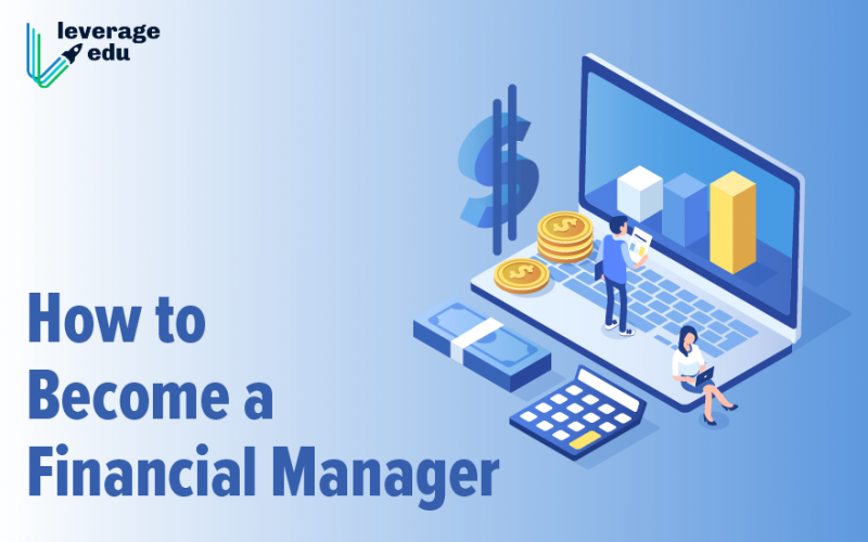 How to Become a Financial Manager-02