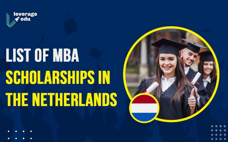 List of MBA Scholarships in the Netherlands