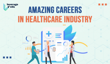 Amazing Careers in Healthcare Industry