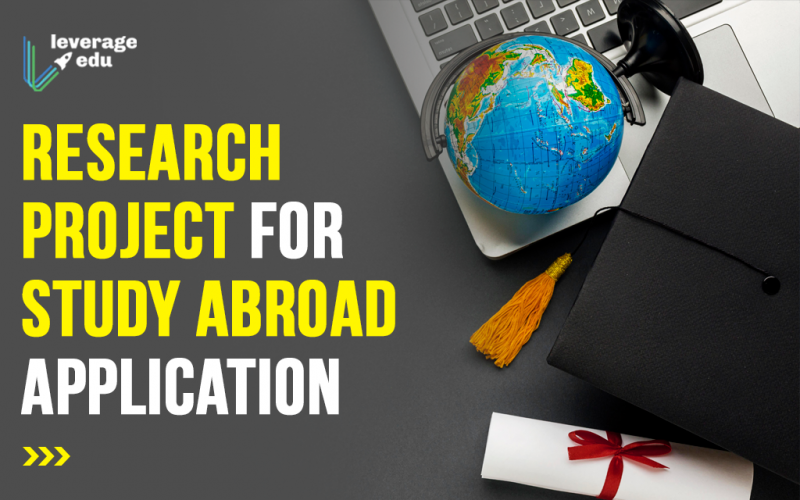 Research Project for Study Abroad Application