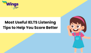 5+ Useful IELTS Listening Tips: Exam Pattern and Common Mistakes