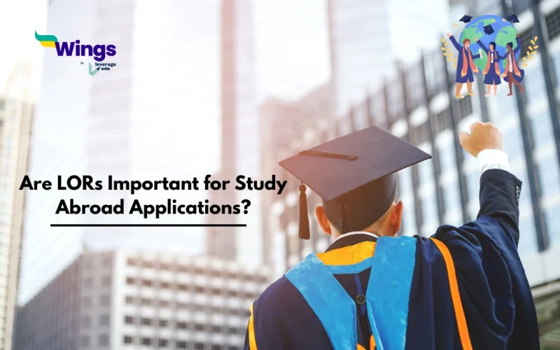 Are LORs Important for Study Abroad Applications