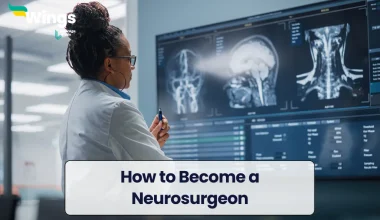 How to Become a Neurosurgeon