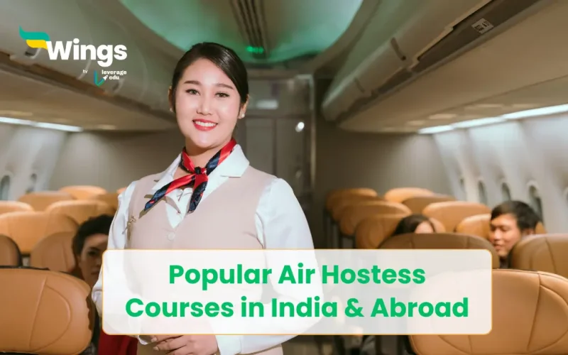 Popular Air Hostess Courses in India & Abroad