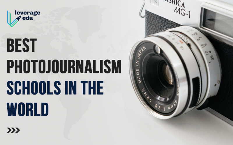 Best Photojournalism Schools in the World