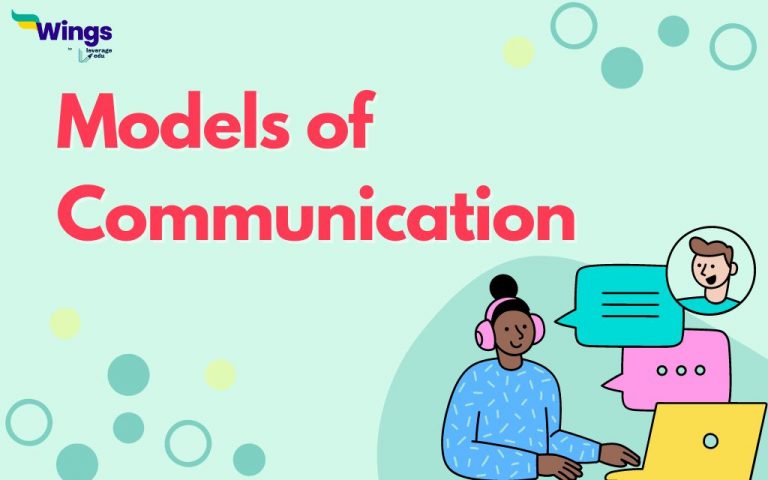 Models Of Communication Explained Leverage Edu