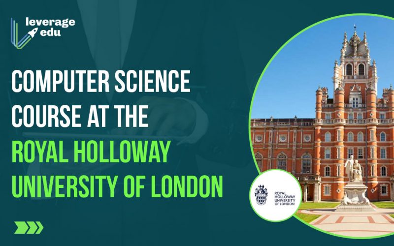 Computer Science Course at the Royal Holloway University of London