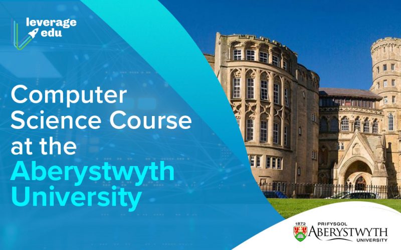 Computer Science Course at the Aberystwyth University