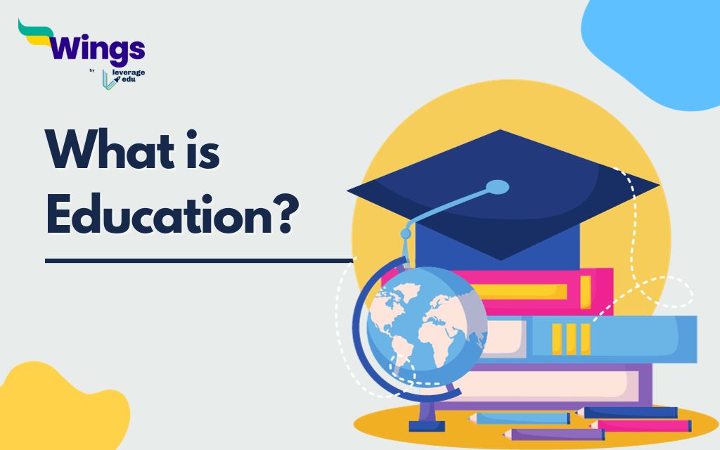 What is Education?