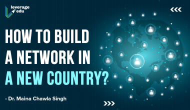 How to Build A Network in A New Country