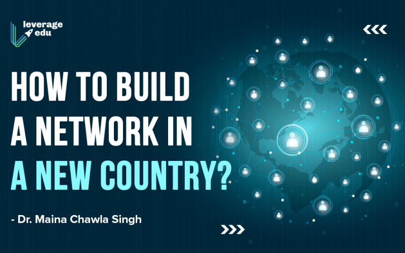 How to Build A Network in A New Country