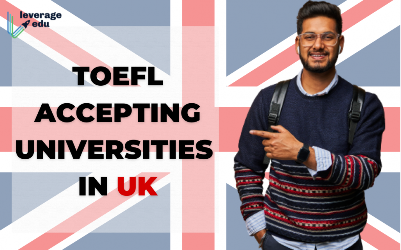 TOEFL Accepting Universities in UK