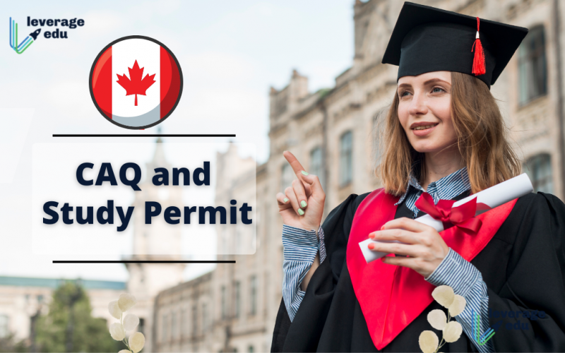 CAQ and Study Permit
