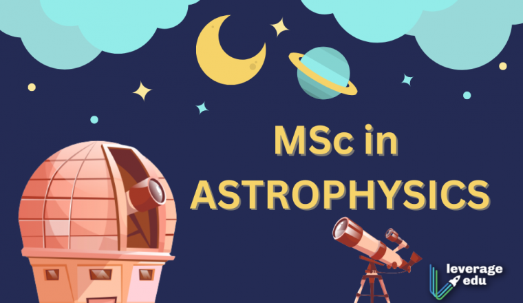 Astrophysics Colleges In India: Courses, Syllabus, Eligibility, Fee ...