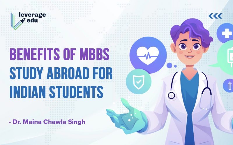 Benefits of MBBS Study Abroad for Indian Students