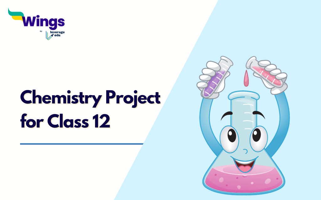 Chemistry Project Ideas for Class 12 with Free Samples