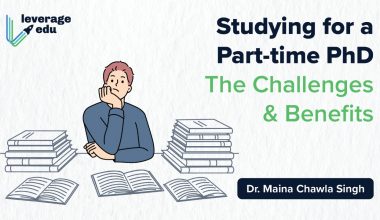 Studying for a Part-time PhD: The Challenges and Benefits