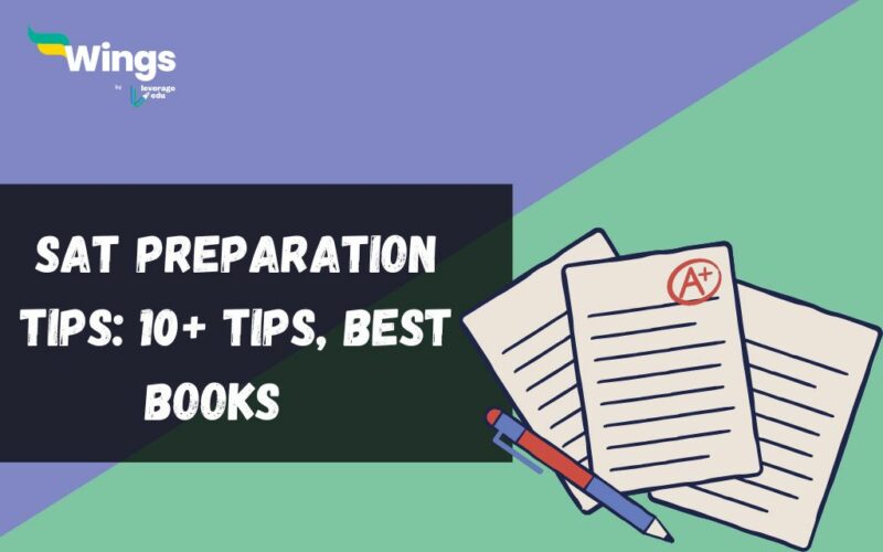 SAT Preparation Tips: Section-Wise Tips, Best Books, Common Challenges