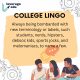  Engineering College Quirks That Seem Alien to Others - College lingo 