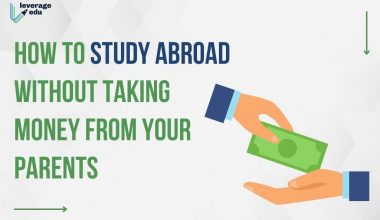 Study abroad without taking money from parents