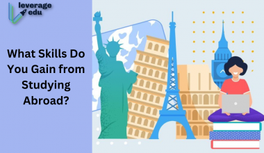 What Skills Do You Gain from Studying Abroad?