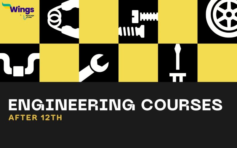 list of engineering courses after 12th