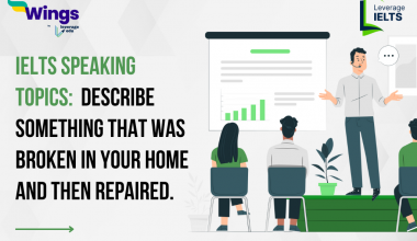 Describe something that was broken in your home and then repaired.