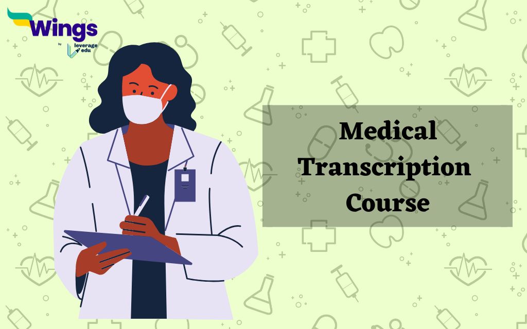 Medical Transcription Course