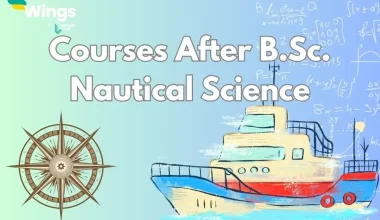 Courses After B.Sc. Nautical Science