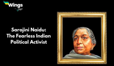 Sarojini Naidu The Fearless Indian Political Activist