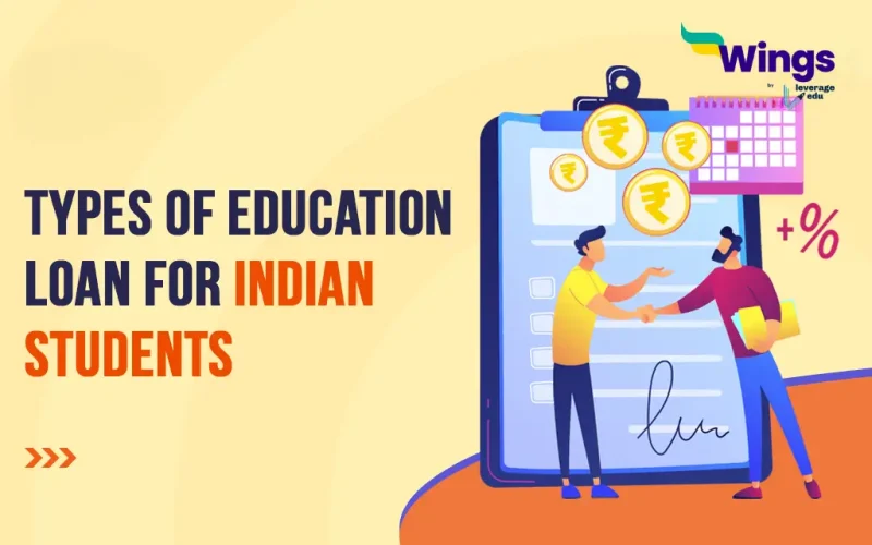 Types of Education Loan for Indian Students